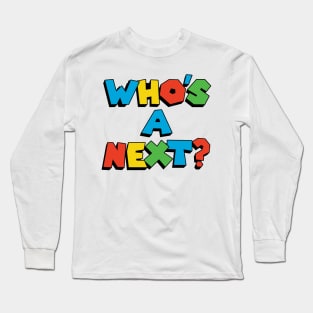 Who's A Next? Luigi Gamer Long Sleeve T-Shirt